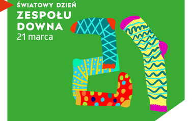 ŚWIATOWY DZIEŃ ZESPOŁU DOWNA 14