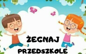 Żegnaj przedszkole 17