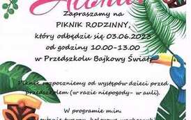 ZAPRASZAMY NA PIKNIK RODZINNY 2