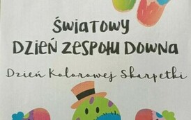 ŚWIATOWY DZIEŃ ZESPOŁU DOWNA 18