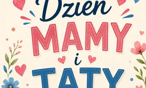 Zdjęcie do DZIEŃ MAMY I TATY
