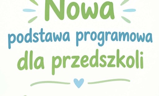 Zdjęcie do Nowa Podstawa Programowa
